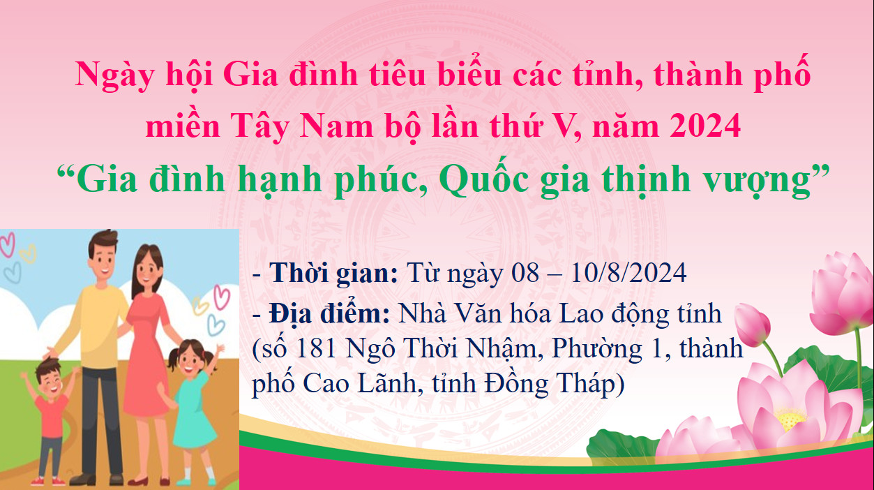 Ngày hội Gia đình tiêu biểu các tỉnh, thành phố  miền Tây Nam bộ lần thứ V, năm 2024